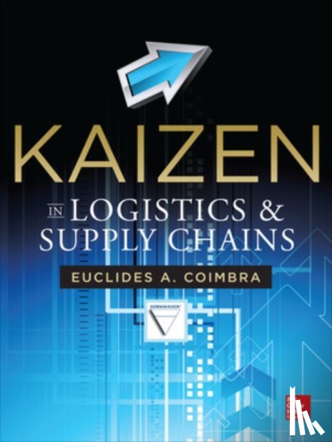 Coimbra, Euclides - Kaizen in Logistics and Supply Chains