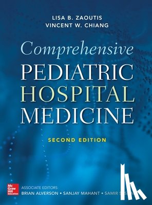 Zaoutis, Lisa, Chiang, Vincent - Comprehensive Pediatric Hospital Medicine, Second Edition