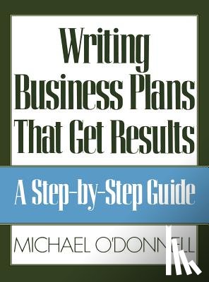 Odonnell - Writing Business Plans That Get Results