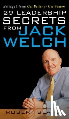 Slater, P. Ed - 29 Leadership Secrets from Jack Welch