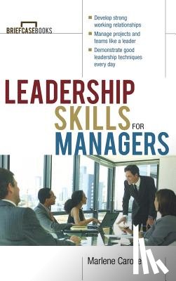 Caroselli - Leadership Skills for Managers