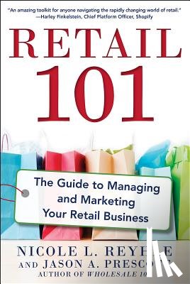 Reyhle, Nicole, Prescott, Jason - Retail 101