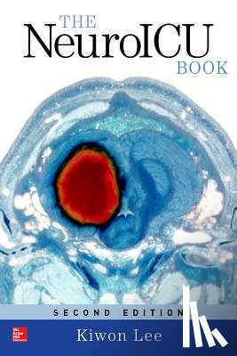 Lee, Kiwon - The NeuroICU Book, Second Edition