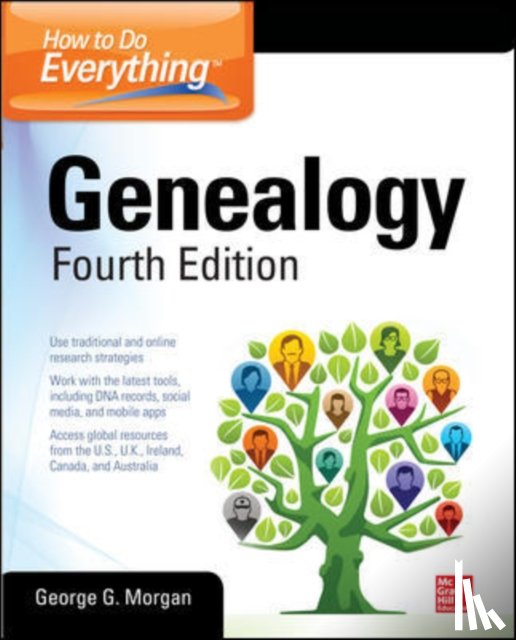 Morgan, George - How to Do Everything: Genealogy, Fourth Edition