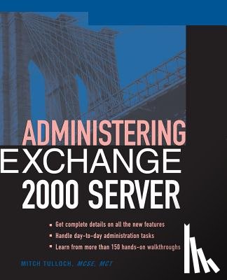 Tulloch, Mitch - Administering Exchange Server 2000