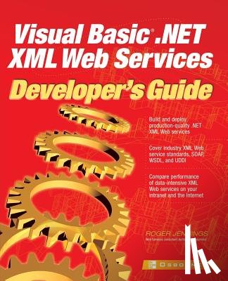 Roger Jennings - Visual Basic.NET XML Web Services Developer's Guide