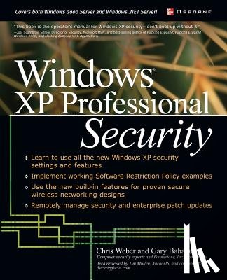 C. Weber, Gary Bahadur - Windows(R) XP Professional Security