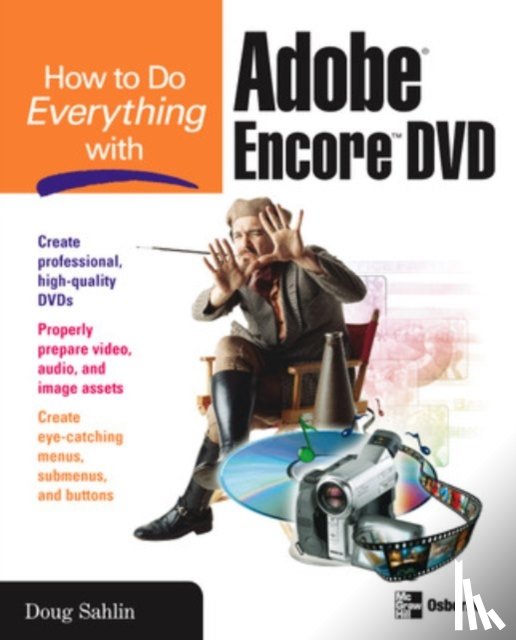 Sahlin, Doug - How to Do Everything with Adobe Encore DVD