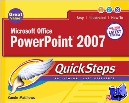 Carole Matthews - Microsoft Office PowerPoint 2007 QuickSteps