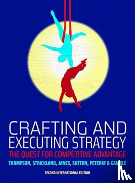 Janes, Alex, Sutton, Ciara - Crafting and Executing Strategy