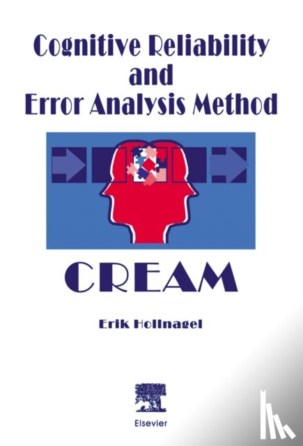 Hollnagel, E. (Institutt for Energiteknikk - Cognitive Reliability and Error Analysis Method (CREAM)