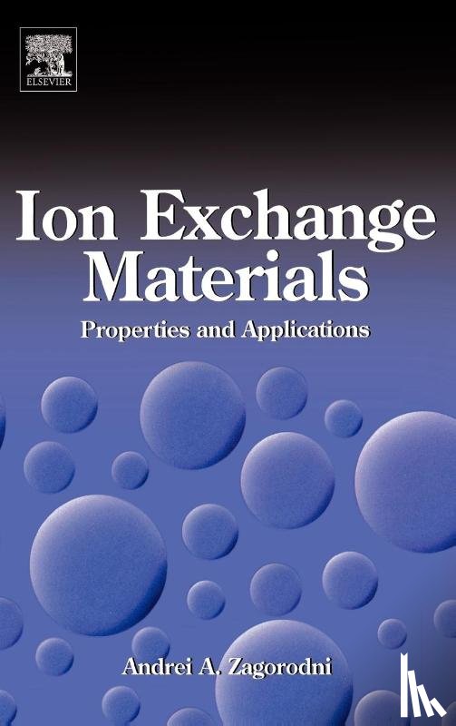 Zagorodni, Andrei A. (Materials Chemistry - Ion Exchange Materials: Properties and Applications