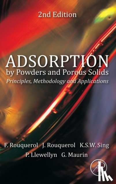 Rouquerol, Jean (Emeritus Director of Research, Rouquerol, Francoise (Senior Professor, Llewellyn, Philip (CCUS R&D Program Manager, Maurin, Guillaume (Professor and Team Leader - Adsorption by Powders and Porous Solids