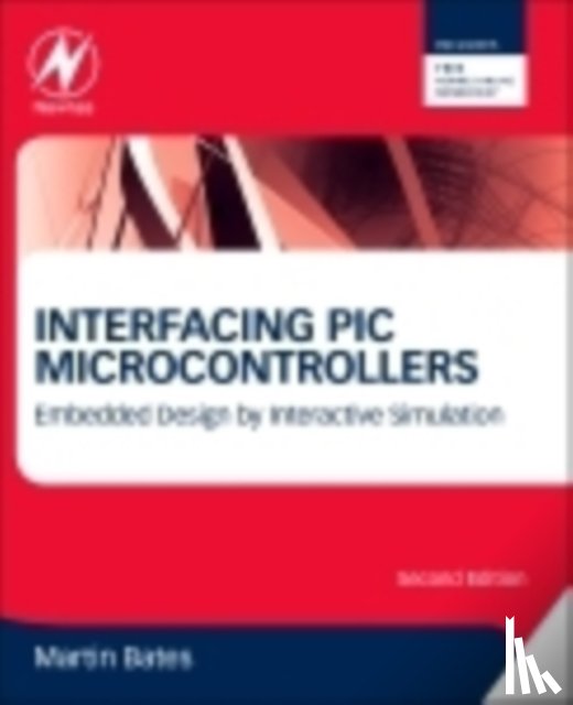 Bates, Martin P. (Martin Bates - Interfacing PIC Microcontrollers