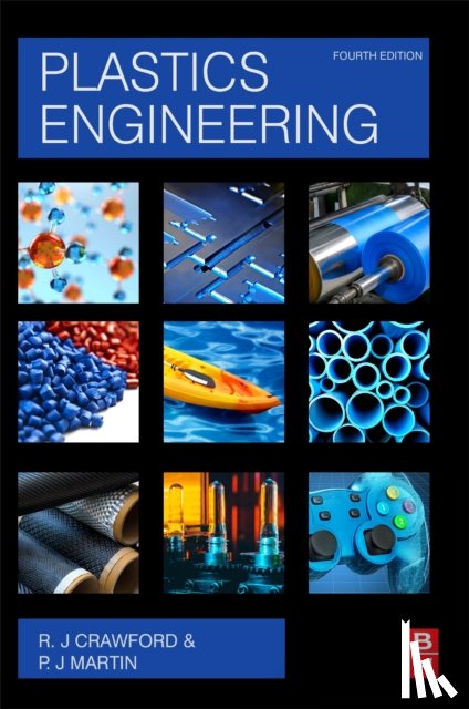 Crawford, R. J (Fomer Vice Chancellor, Martin, P. J. (Reader in Mechanical Engineering - Plastics Engineering