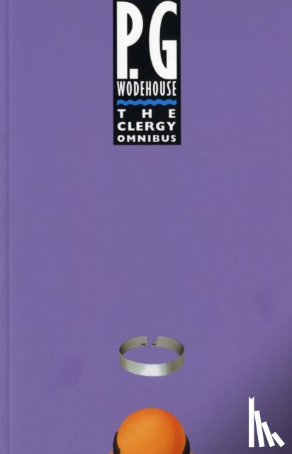 Wodehouse, P.G. - The Clergy Omnibus