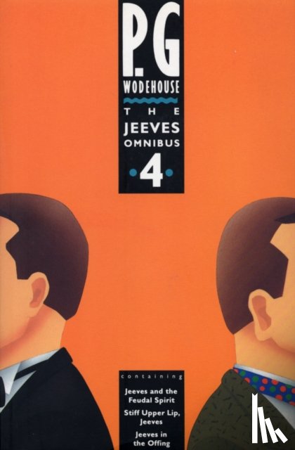 Wodehouse, P.G. - The Jeeves Omnibus - Vol 4