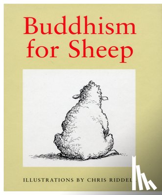 Riddell, Chris - Buddhism For Sheep