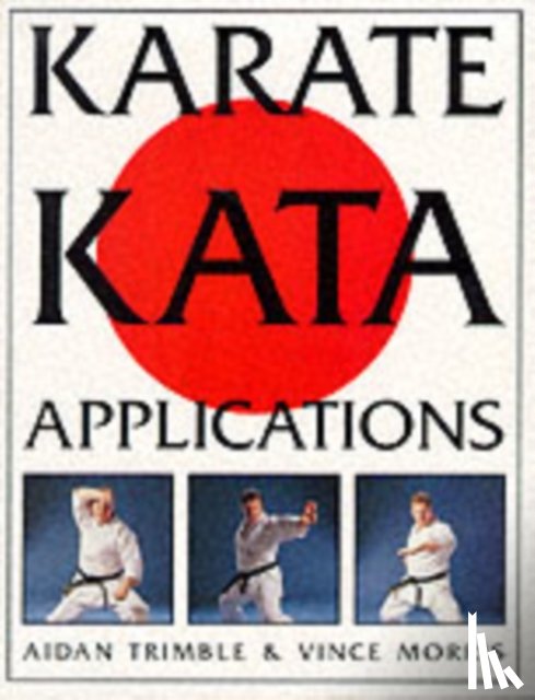 Aidan Trimble, Vince Morris - Karate Kata Applications