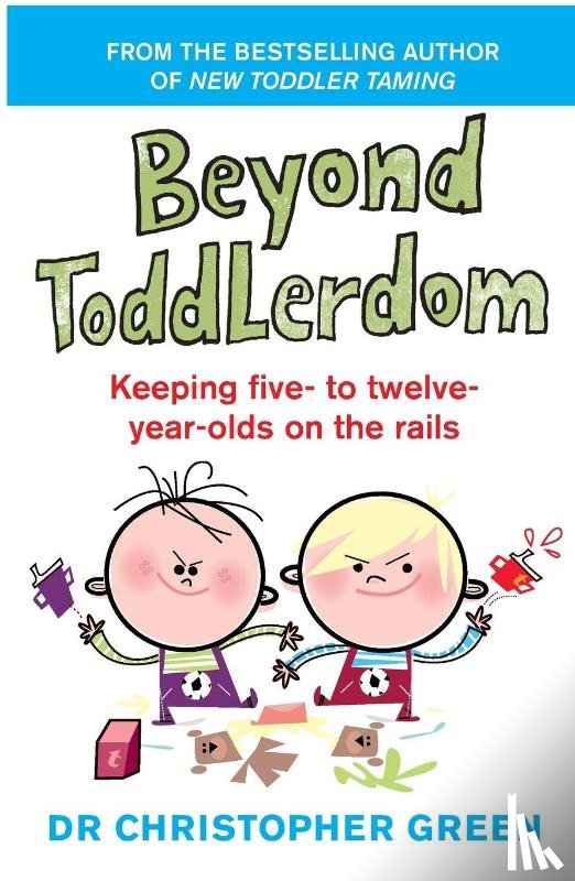 Green, Dr Christopher - Beyond Toddlerdom