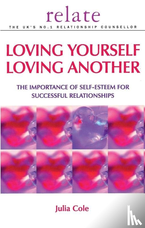Cole, Julia - Loving Yourself Loving Another