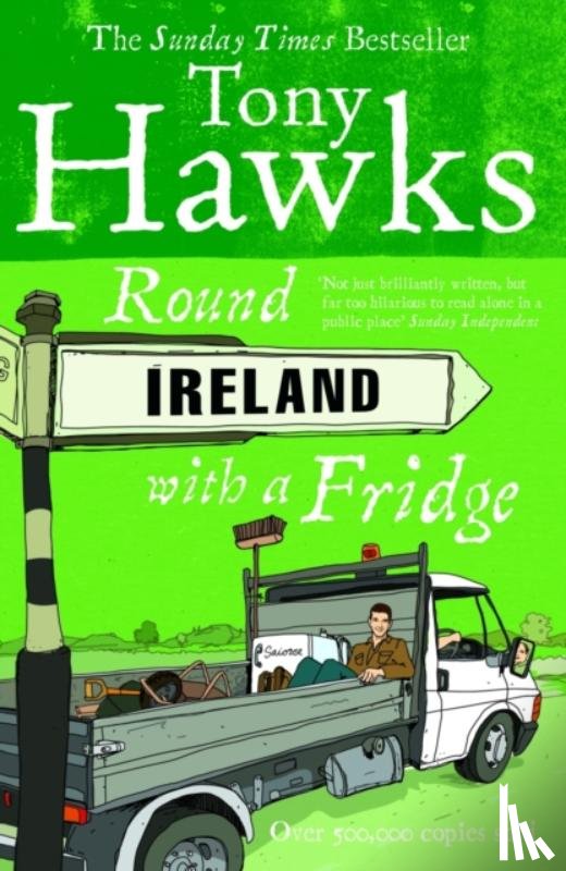 Hawks, Tony - Round Ireland With A Fridge