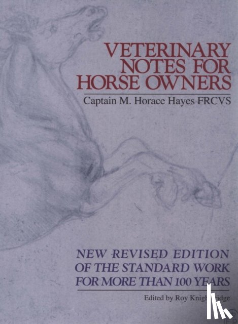Hayes, M. Horace - Veterinary Notes For Horse Owners
