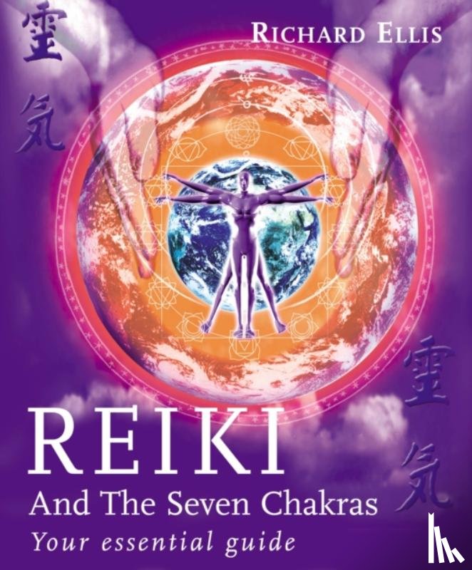 Ellis, Richard - Reiki And The Seven Chakras