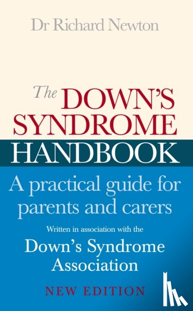 Downs Syndrome Association, Newton, Dr Richard - The Down's Syndrome Handbook