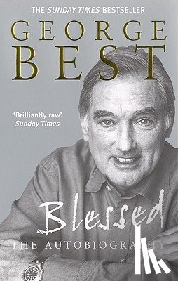 Best, George - Blessed - The Autobiography