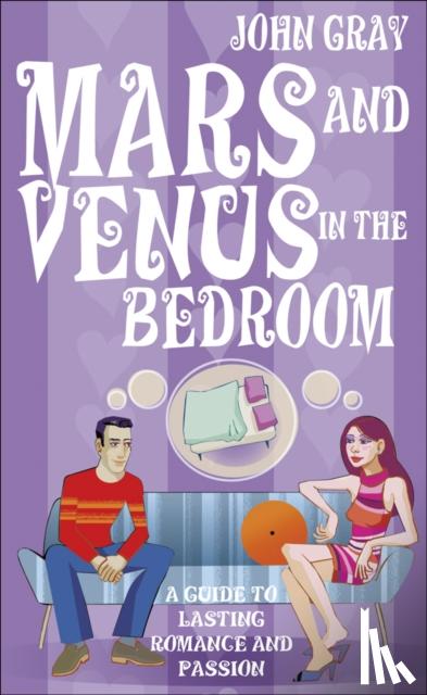 Gray, John - Mars And Venus In The Bedroom