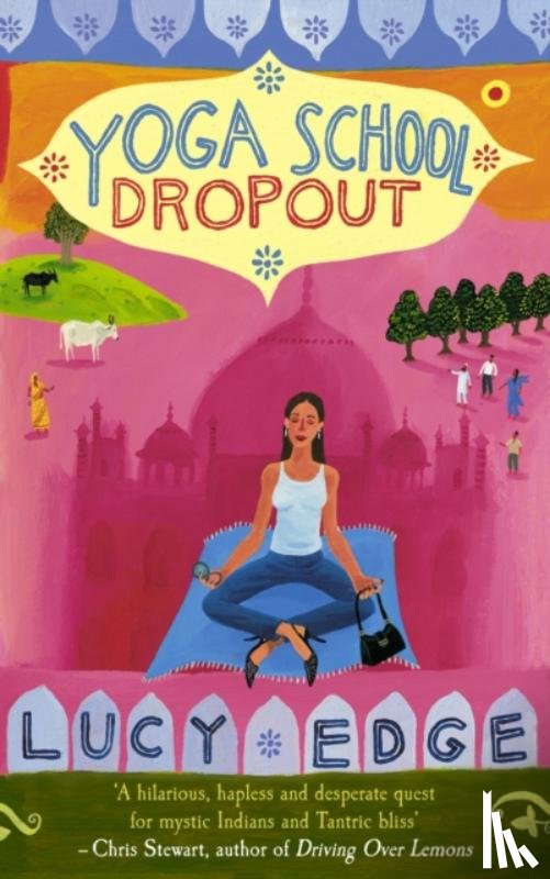 Edge, Lucy - Yoga School Dropout