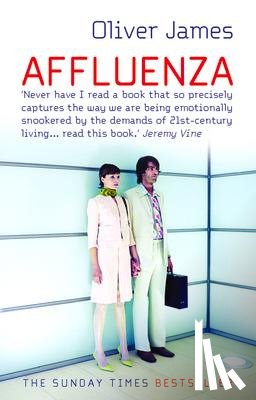 James, Oliver - Affluenza