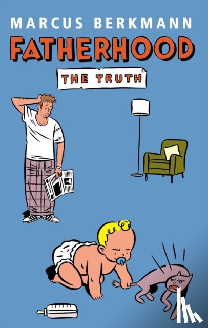 Berkmann, Marcus - Fatherhood