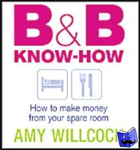 Willcock, Amy - B & B Know-How