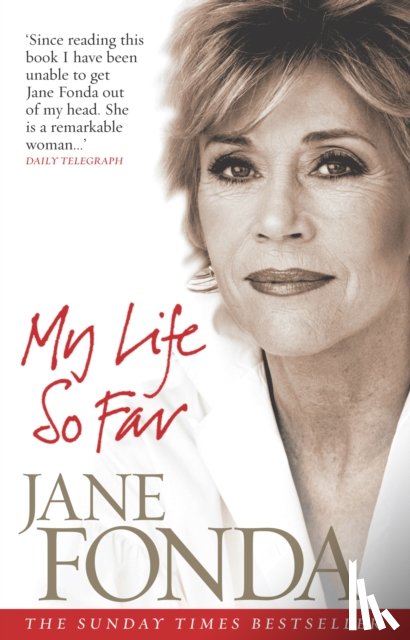 Fonda, Jane - My Life So Far