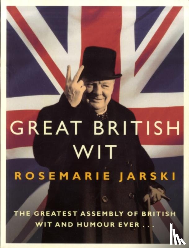 Jarski, Rosemarie - Great British Wit