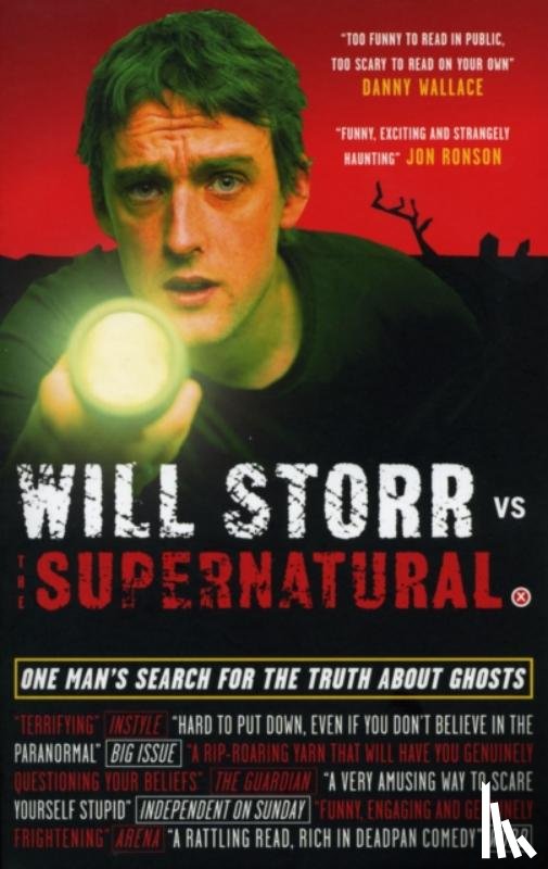 Storr, Will - Will Storr Vs. The Supernatural