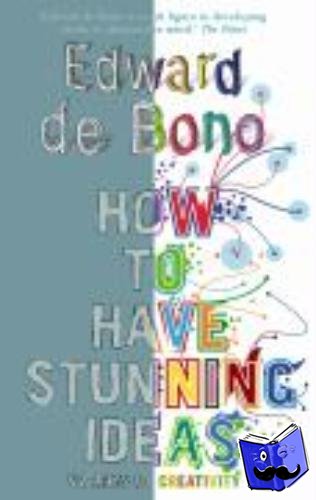 de Bono, Edward - How to Have Creative Ideas