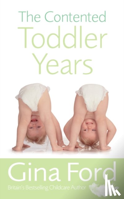 Ford, Contented Little Baby Gina - The Contented Toddler Years