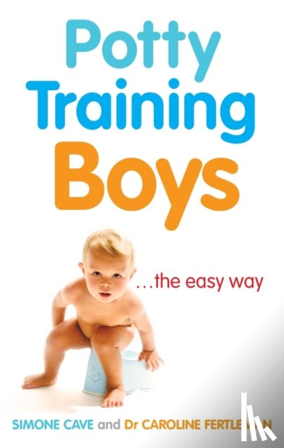 Fertleman, Dr Caroline, Cave, Simone - Potty Training Boys