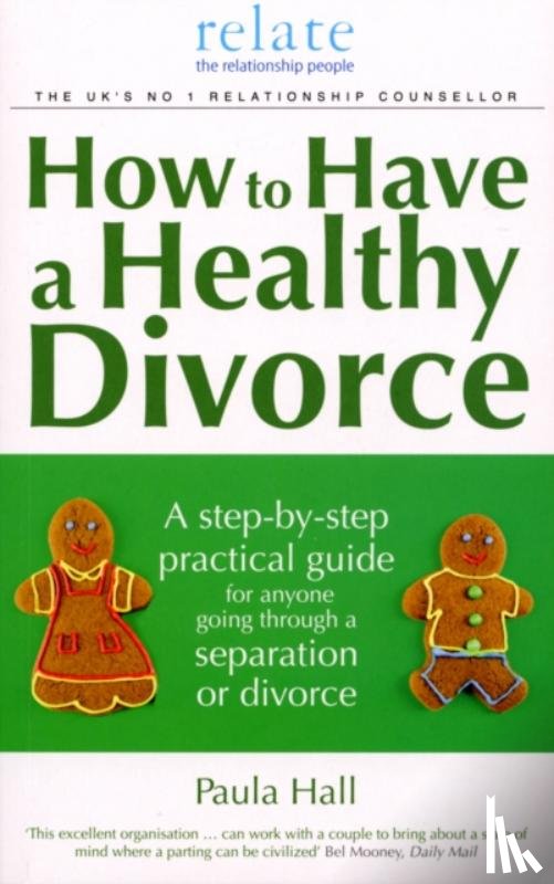 Hall, Paula - How to Have a Healthy Divorce