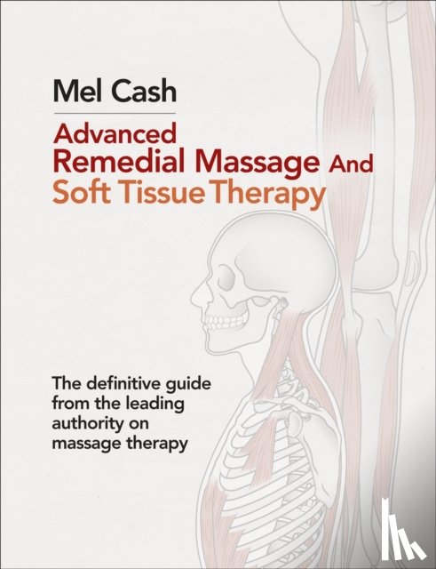 Cash, Mel - Advanced Remedial Massage