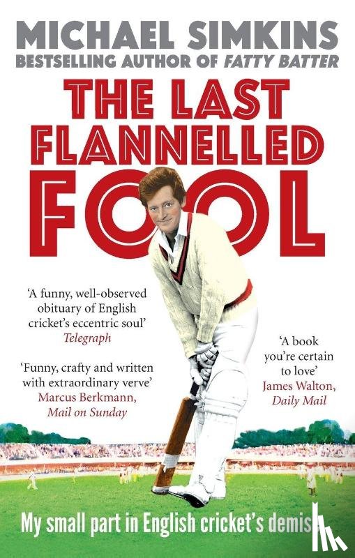 Simkins, Michael - The Last Flannelled Fool