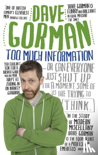 Gorman, Dave - Too Much Information