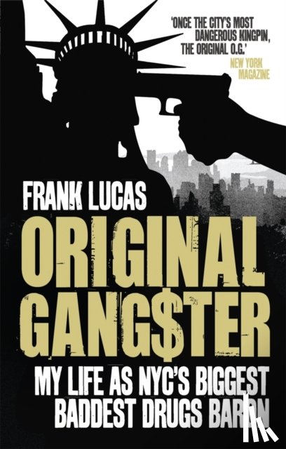 Lucas, Frank - Original Gangster