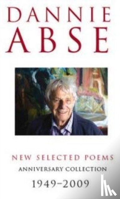 Abse, Dannie - New Selected Poems