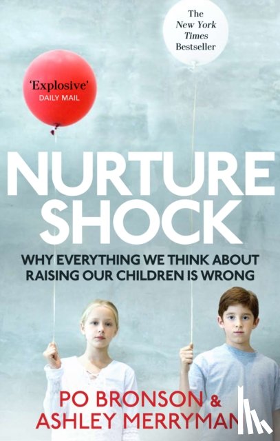 Merryman, Ashley, Bronson, Po - Nurtureshock