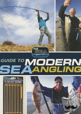 Yates, Alan - Fox Guide to Modern Sea Angling