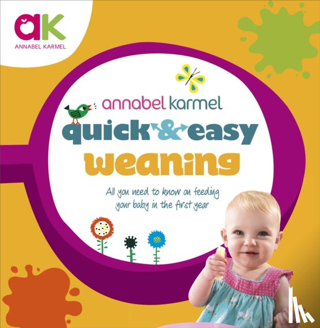 Karmel, Annabel - Quick and Easy Weaning